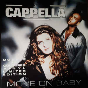 CAPPELLA - Move on baby